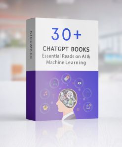 The Ultimate ChatGPT eBook Bundle: 30+ Essential Reads on AI & Machine Learning